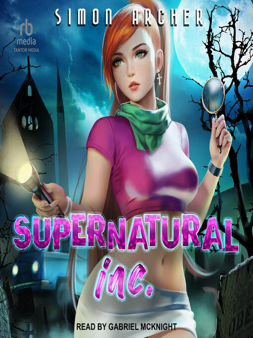 Title details for Supernatural Inc. by Simon Archer - Available